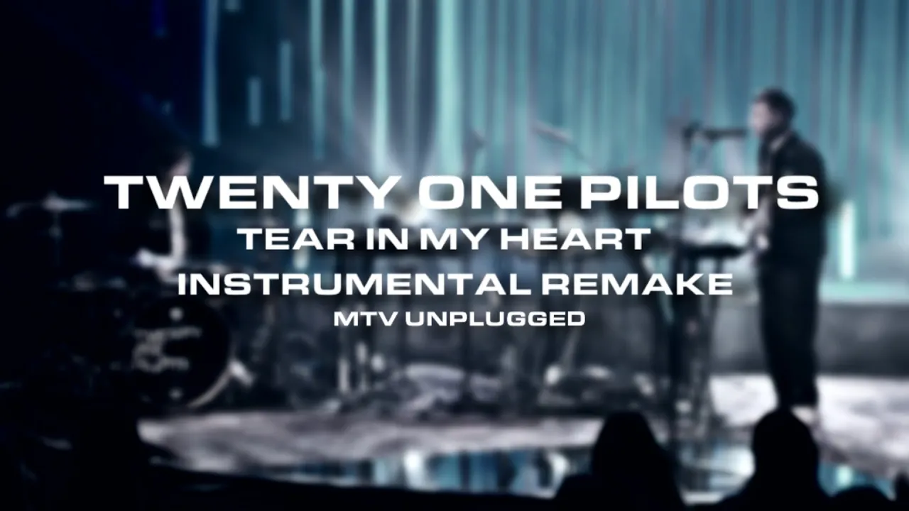 twenty one pilots - Tear In My Heart (MTV Unplugged) [Instrumental Cover]