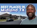 Where to live in Midland Top 5 Neighborhoods