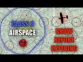 Class B Airspace What You NEED to know PPL Ground lesson 16