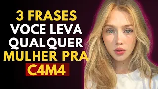 Say These 3 Phrases... And ANY WOMAN Will Fall In Love With You!