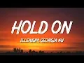 Download Lagu Illenium, Georgia Ku - Hold On (Lyrics)