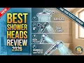 Best Shower Heads Review 2026 Top High Pressure Rainfall Showerheads You Must Try