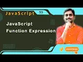 JavaScript Function Expression - JavaScript Tutorial 59