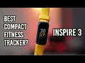 Fitbit Inspire 3 Review Comparison with Charge 5 - Best Value Fitness Tracker for 2022