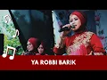 Download Lagu Nasida Ria - Ya Rabbi Barik ( Live Performance )