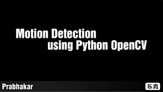 Motion detection using python OpenCV