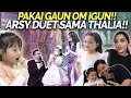 Lagu ARSY DAN THALIA ONSU DUET SAMPAI BIKIN RAFFI AHMAD, RUBEN ONSU DAN ASHANTY TERPUKAU!!