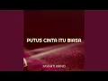 Download Lagu Putus Cinta Itu Biasa