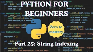 Python for Beginners Part 25 String Indexing