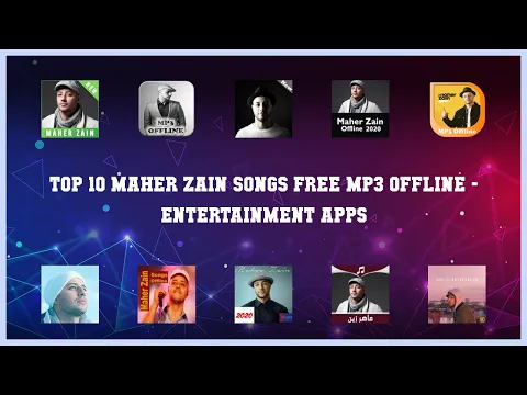 Download MP3 Top 10 Maher Zain Songs Free Mp3 Offline Android Apps