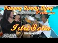 Download Lagu Pusang Rusdy Oyag Percussion - Istri Setia Voc Ayu Rusdy