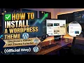 How to Install a WordPress Theme Beginners Guide WP Theme Tutorial