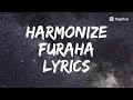 Furaha - Harmonize (Official Lyrics Video)