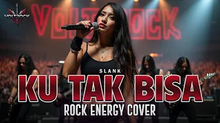 ku tak bisa slank cover by voltrock