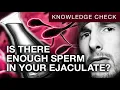 PROFERTIL® Knowledge Check | Sperm Volume \u0026 Count