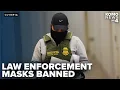 New law prohibits face coverings for law enforcement in Washington state