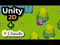 I let Claude Code prototype a 2D Unity game Mind-blown