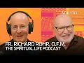 Richard Rohr on God brokenness and healing The Spiritual Life Podcast
