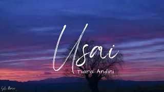 usai tiara andini lirik lagu lyrics 