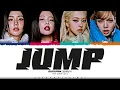 Download Lagu BLACKPINK 'JUMP' Lyrics (블랙핑크 뛰어 가사) [Color Coded Han_Rom_Eng] | ShadowByYoongi