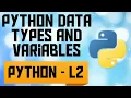 Python Data types and Variables Python-L2
