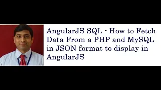 AngularJS and SQL For Begineers - Fetch Data From a PHP and MySQL in JSON to display in AngularJS