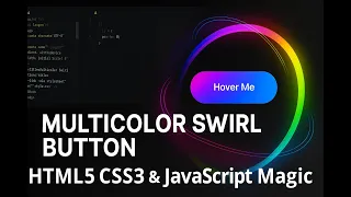 Multicolor Swirl Button Tutorial HTML5 CSS3 JavaScript Magic