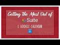 Getting The Most Out of G Suite 1 - Calendar