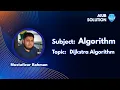 Dijkstra Algorithm Algorithm Bangla Tutorial AIUB SOLUTION