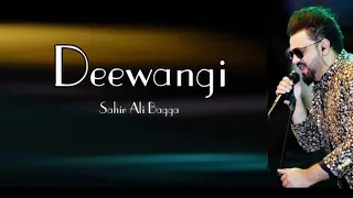 Download Deewangi OST | Sahir Ali Bagga ( Lyrical Video ) MP3