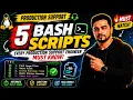5 Bash Scripts Every Production Support Engineer Must Know Linux