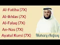 Mishary Rashid Alfasay Beautiful Recitation 7X Al-Fatiha +Al-Ikhlas +Al-Falaq +An-Nas +Ayatul Kursi 