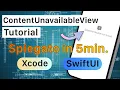 ContentUnavailableView spiegato in 5 minuti 3 modi per usarlo al meglio con SwiftUI ed Xcode