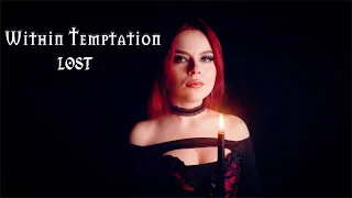 Download Lost - Within Temptation (by The Iron Cross) 💥💥💥 MP3