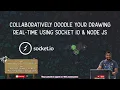 Collaboratively Doodle your Drawing Real-Time using Socket IO Node JS