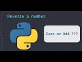 Even odd numbers in Python