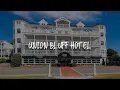 Union Bluff Hotel Review - York Beach United States of America
