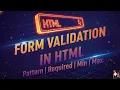 Day15-HTML Form Validation Complete Tutorial Beginner to Advanced All Validations Explained 2025