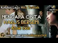 Download Lagu Lagu lawas yang paling banyak dicari ][ Mengapa Cinta Harus Bersemi ~ Annie Ibon ][Lagu hits terbaik