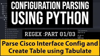 Cisco Interface Configuration Parsing with Multithreading Python RegEx Script Tabulate Table example