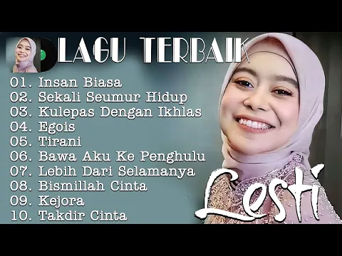 Download MP3 Lesti Kejora  Full Album Terbaru 2023 - Insan Biasa | Sekali Seumur Hidup | Egois