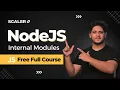 NodeJS Internal Modules file systems path child processes Free Tutorial SCALER