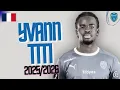 YVANN TITI The Most Promising Full-Back in Ligue 2