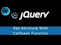 Set Attribute With Callback Function - jQuery Ultimate Programming Bible