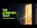 Download Lagu The Comfort Zone is Killing You (And You Don’t Even Realize It)