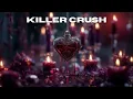 Killer Crush Horror Love Song BPM by AI
