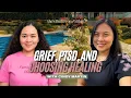 Grief PTSD and Choosing Healing