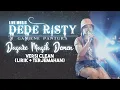Download Lagu Dasare Masih Demen Versi Clean - Dede Risty | Lirik Dan Terjemahan
