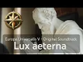 Europa Universalis V OST Lux aeterna Paradox Interactive
