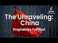 Prophecies Fulfilled The Unraveling China